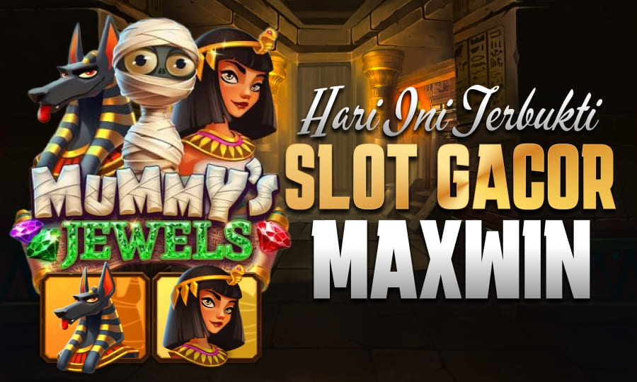 Gampang Jackpot - Mummy's Jewels Hari Ini Terbukti Slot Gacor Maxwin