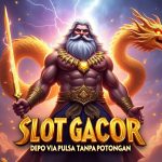 Slot Gacor Hari Ini Gampang Maxwin – Cuan Maksimal Modal Pulsa Tanpa Potongan